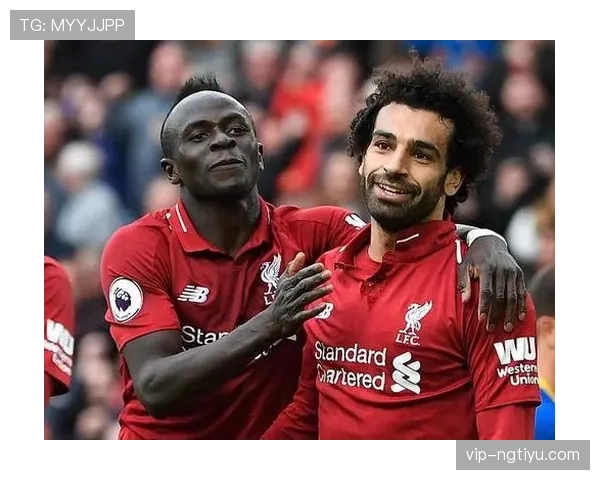 萨拉赫与马内：战术角色冲突及更衣室矛盾解析