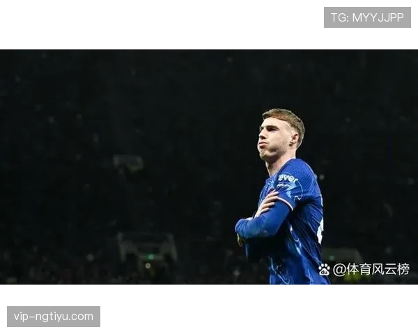 切尔西关键比赛表现波动，对赛季争冠形势形成直接影响